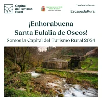 Santalla de Oscos se hace con el premio Capital del Turismo 2024