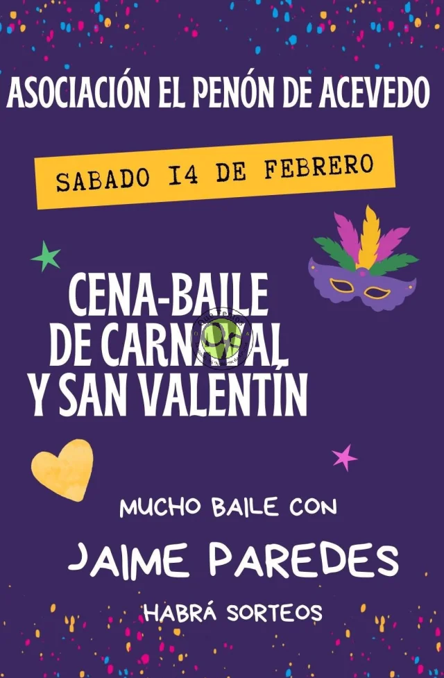 Cena-baile de Carnaval y San Valentin en Acevedo